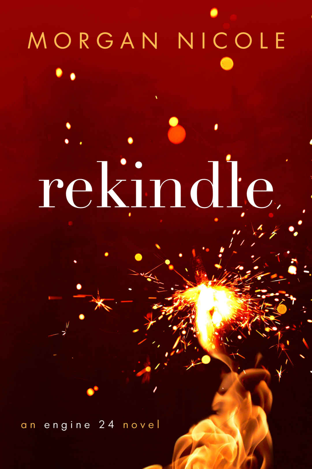 Rekindle by Morgan Nicole