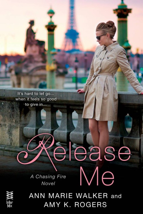 Release Me by Ann Marie Walker