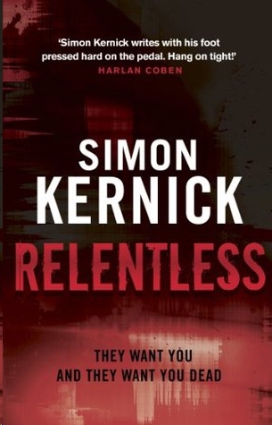Relentless by Simon Kernick