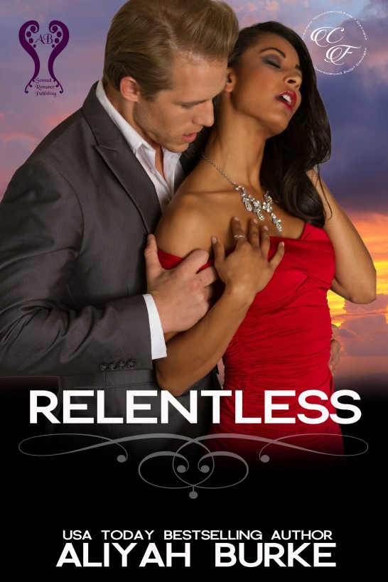 Relentless by Aliyah Burke