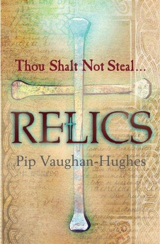 Relics by Pip Vaughan-Hughes