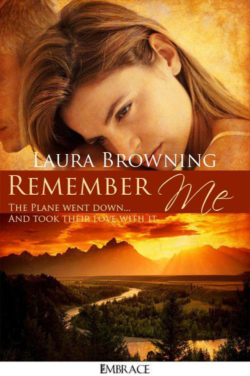 Remember Me by Laura Browning