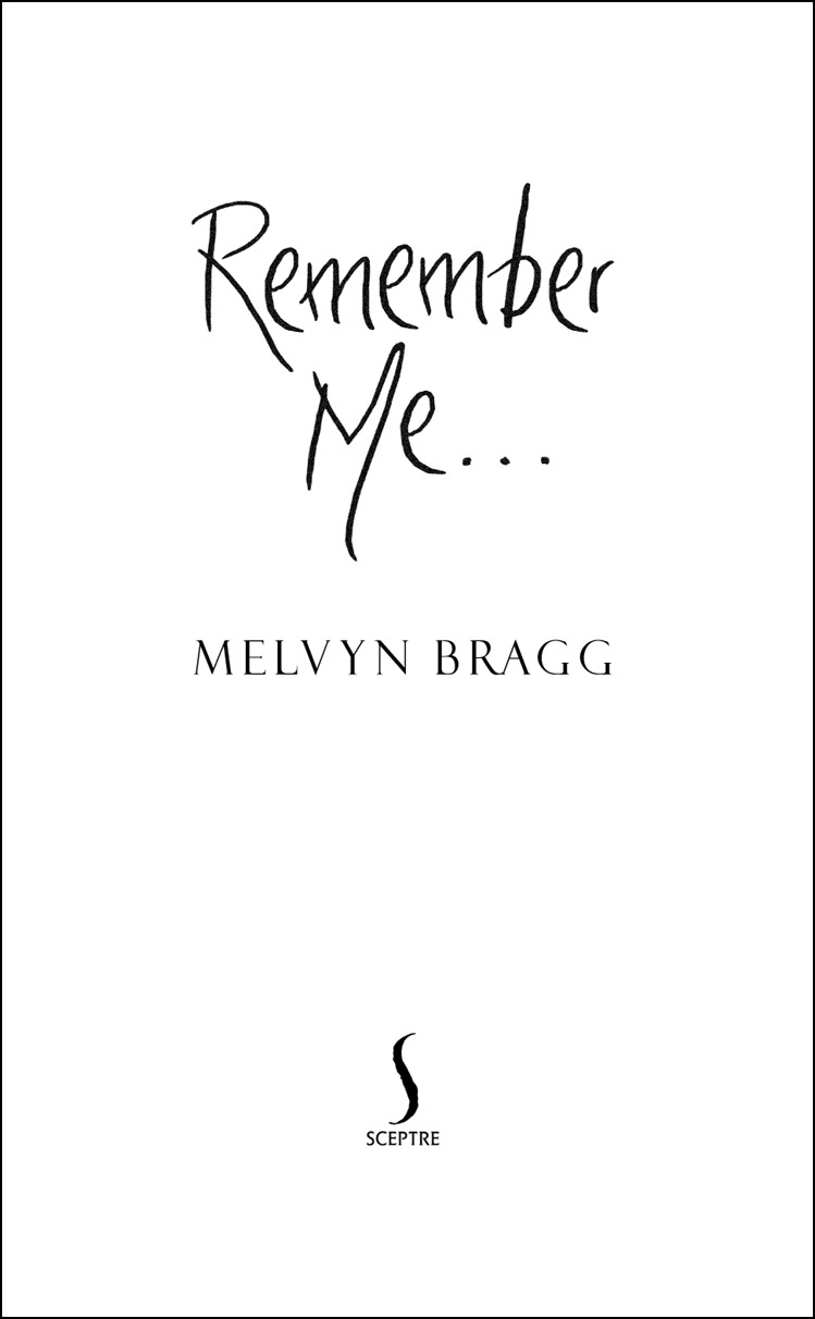 Remember Me... (2011) by Melvyn Bragg