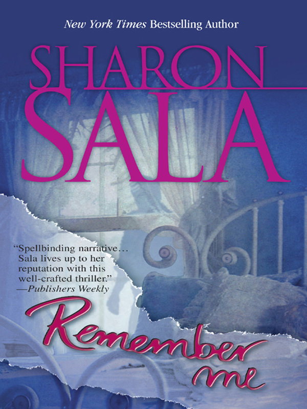 Remember Me by Sharon Sala