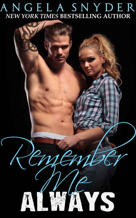 Remember Me Always: A Contemporary Romance