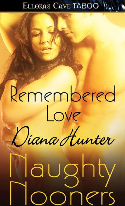 Remembered Love by Diana Hunter