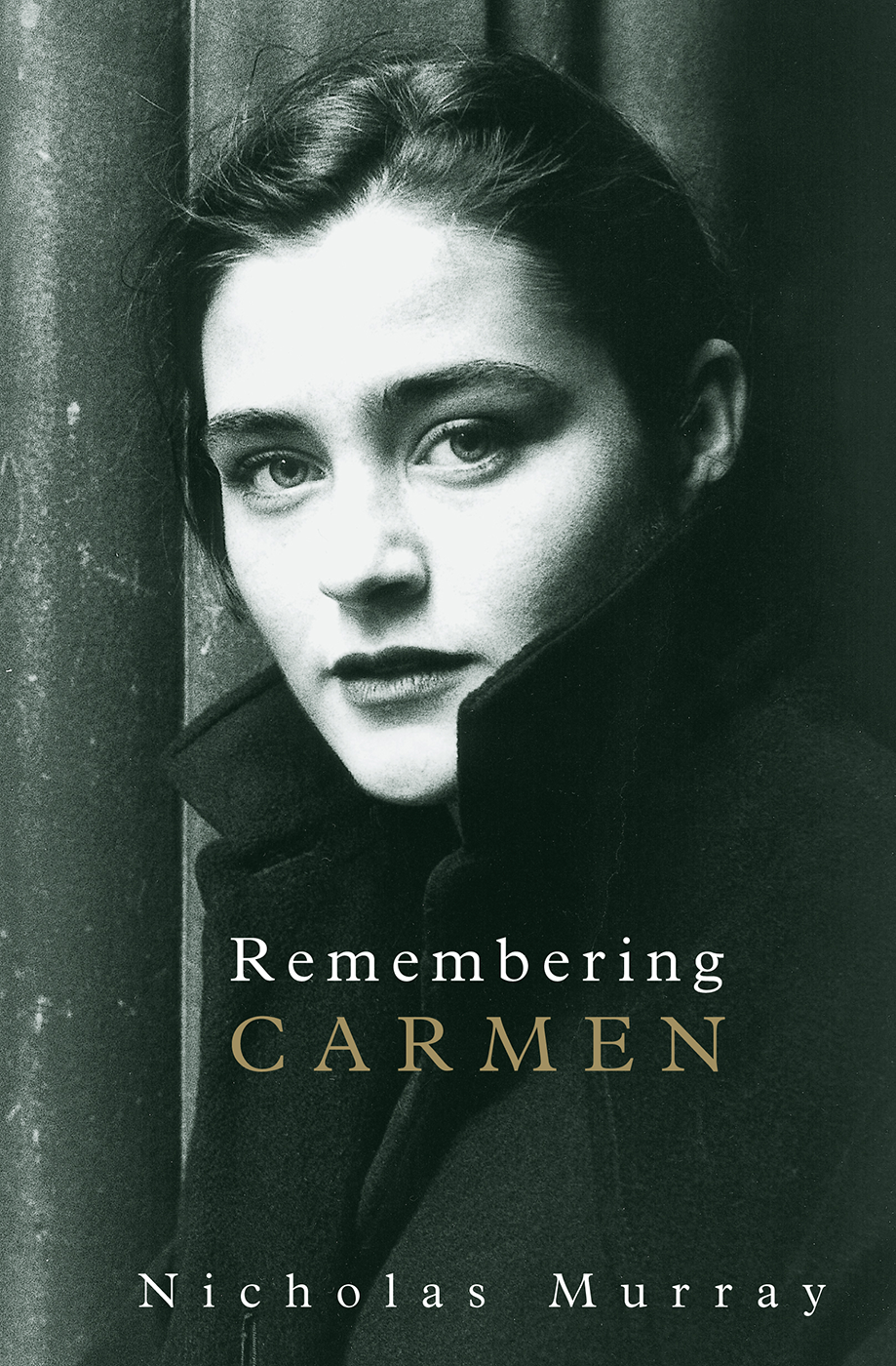 Remembering Carmen (2013) by Nicholas  Murray