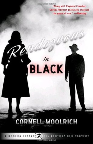 Rendezvous in Black (2004) by Cornell Woolrich