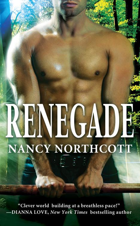 Renegade (2012) by Nancy Northcott