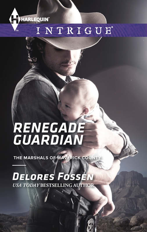 RENEGADE GUARDIAN by Delores Fossen