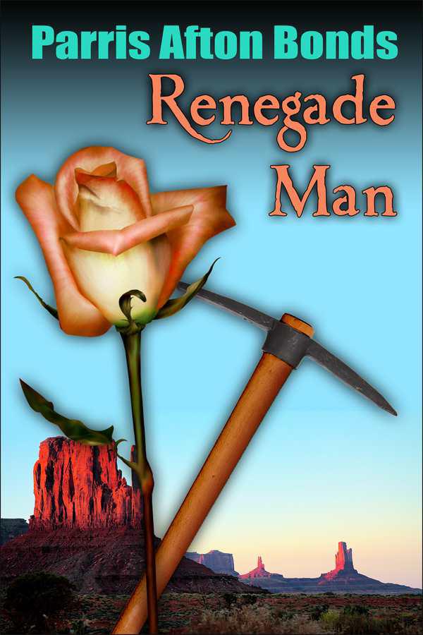 Renegade Man by Parris Afton Bonds