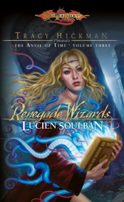 Renegade Wizards (2010) by Lucien Soulban