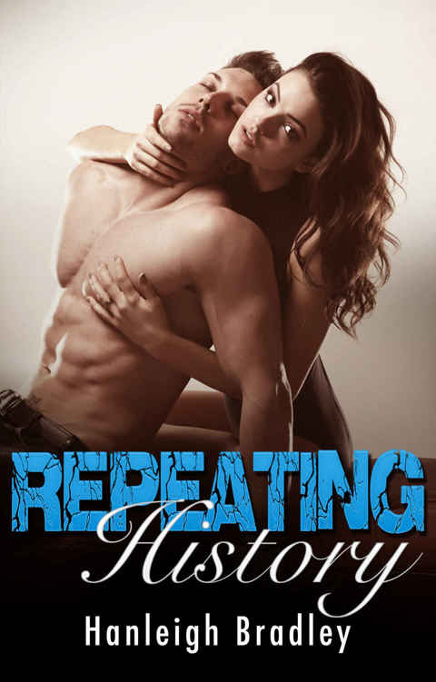 Repeating History (History #1) by Hanleigh Bradley