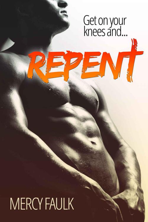 Repent: A Very Bad Boy Romance by Faulk, Mercy