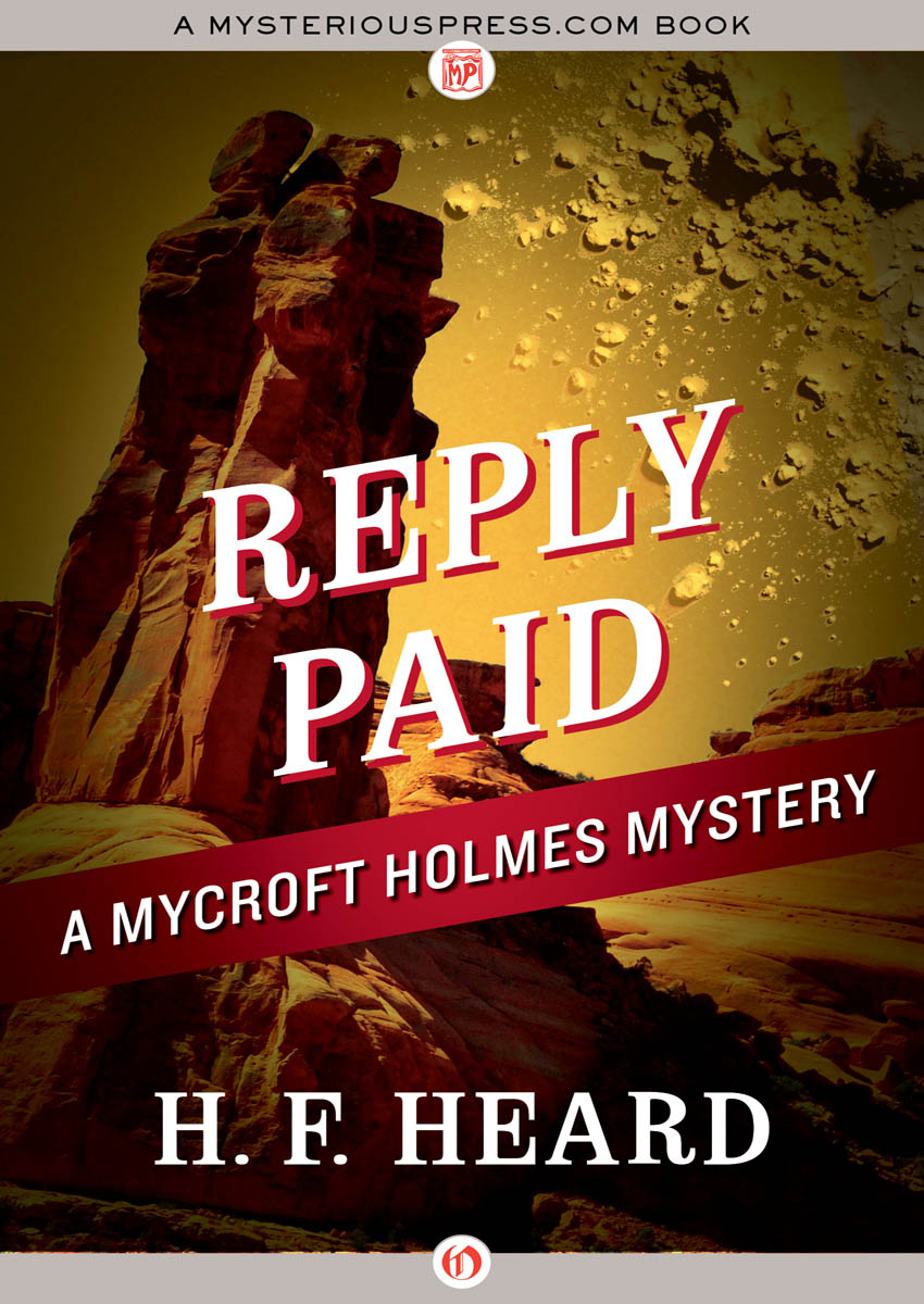 Reply Paid (2016) by H. F. Heard