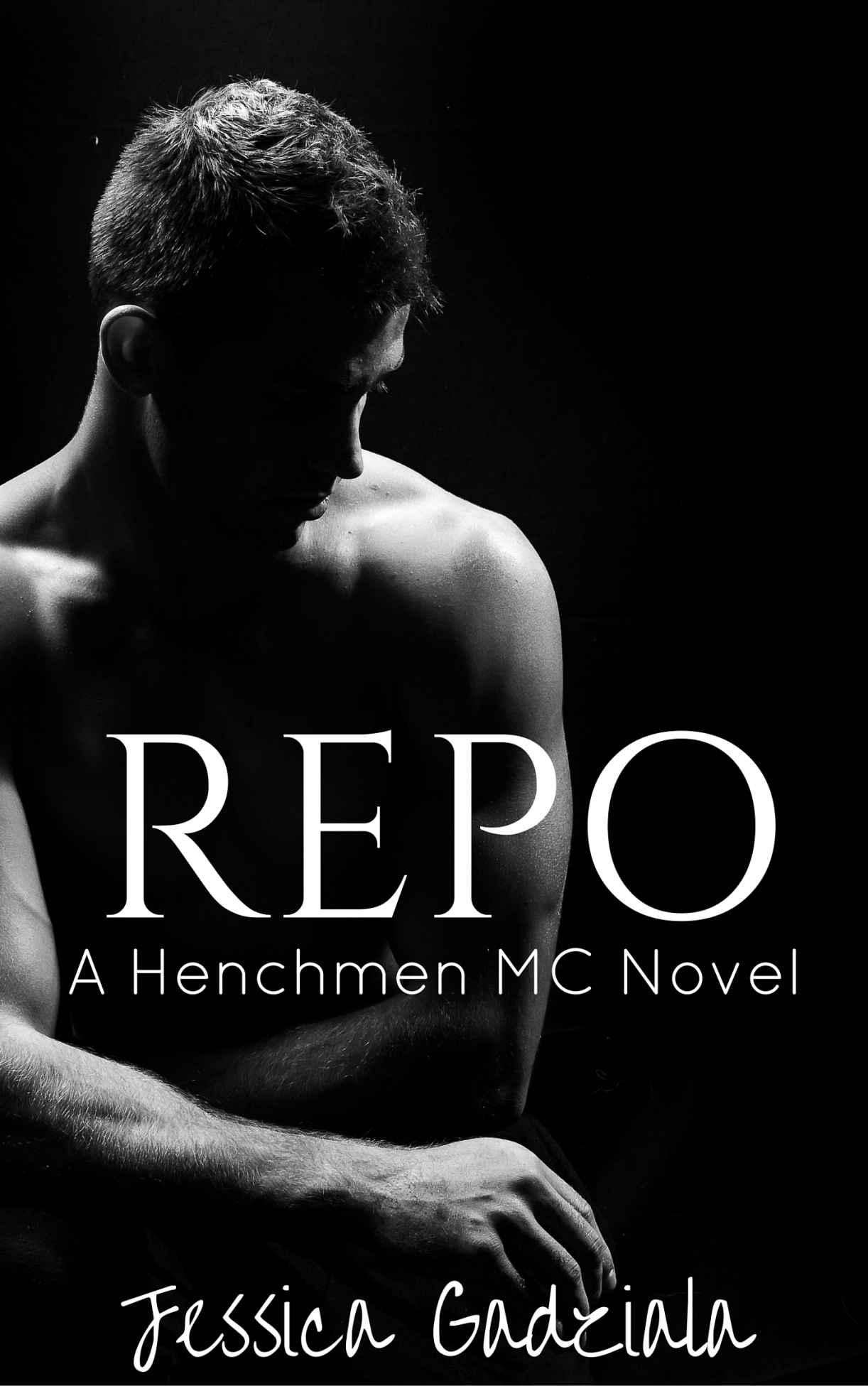 Repo (The Henchmen MC Book 4) by Jessica Gadziala