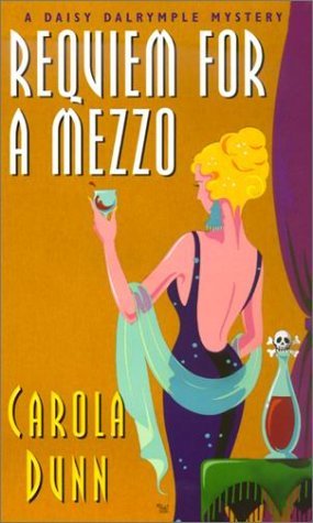 Requiem for a Mezzo (2001) by Carola Dunn