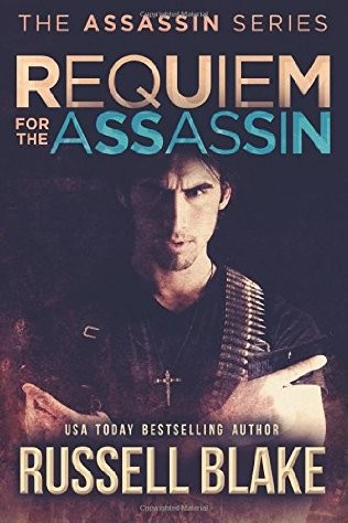 Requiem for the Assassin by Russell Blake