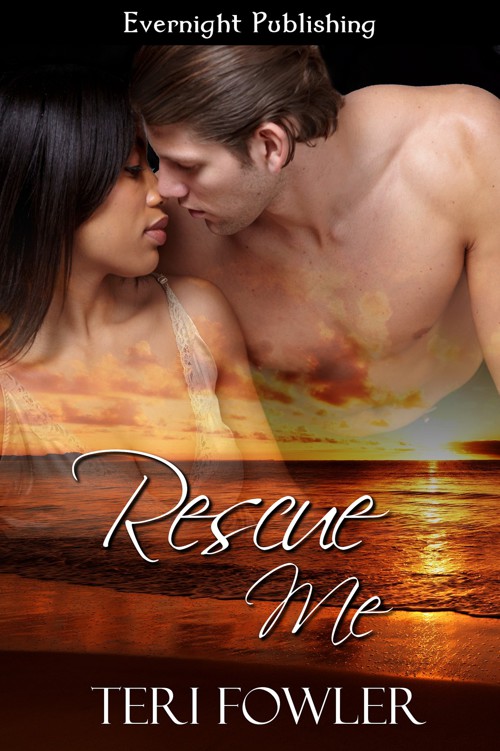 Rescue Me by Teri Fowler