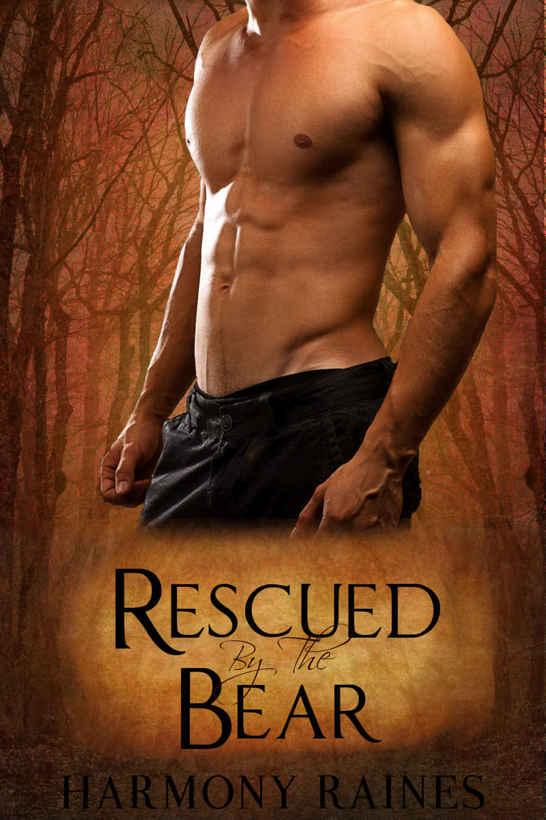 Rescued by the Bear (Bear Creek Clan 1) by Harmony Raines