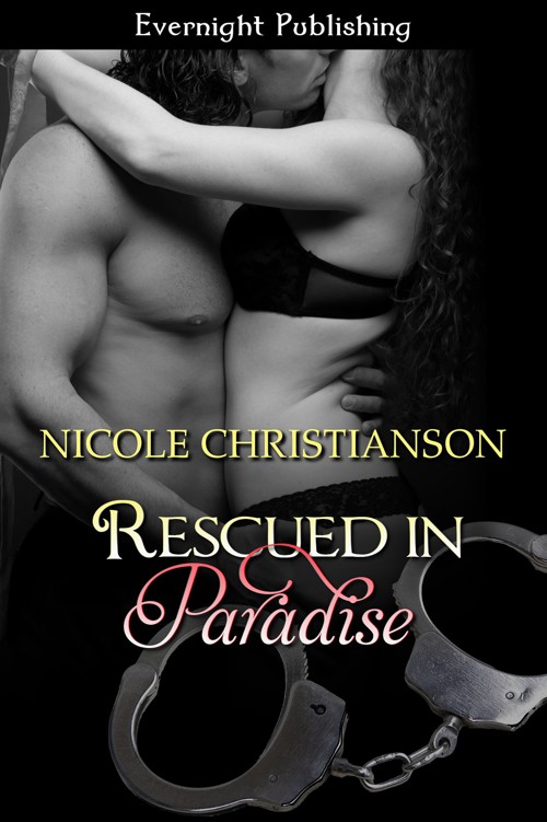 Rescued in Paradise by Nicole Christianson