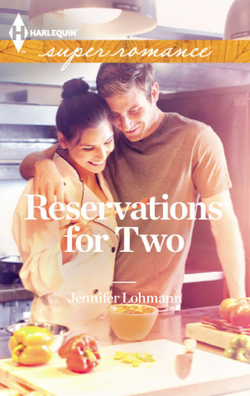 Reservations for Two (2012) by Jennifer Lohmann