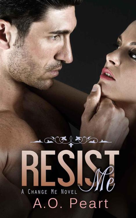 Resist Me (Change Me Book One - standalone): McCoy Raven Boys