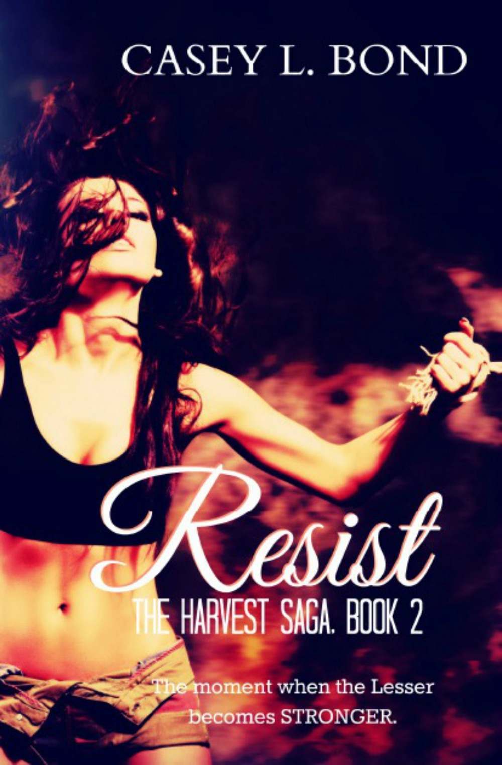 Resist (The Harvest Saga Book 2) by Casey L. Bond