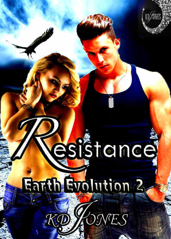 Resistance (Earth Evolution Series Book 2) by KD Jones