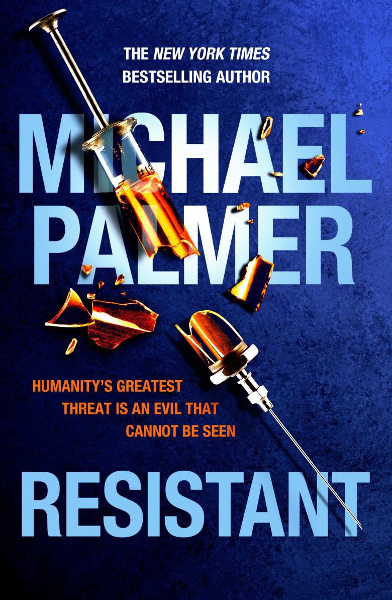 Resistant by Michael Palmer