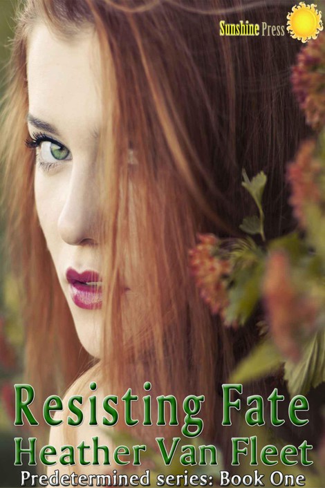 Resisting Fate (Predetermined) by Heather Van Fleet