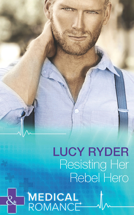 Resisting Her Rebel Hero by Lucy Ryder