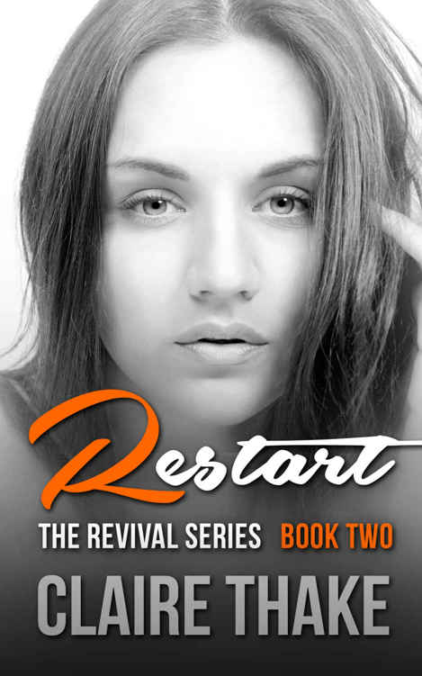 Restart (The Revival Series) by Claire Thake