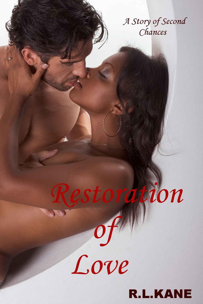 Restoration of Love by R. L. Kane