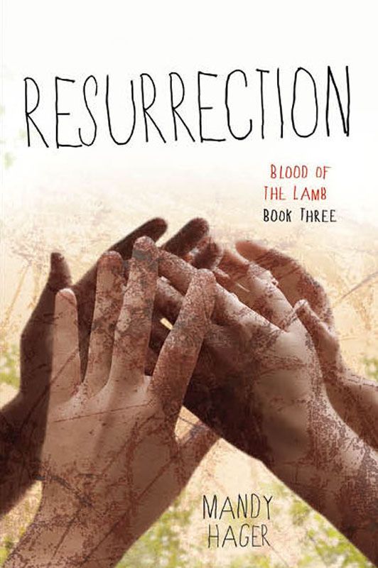 Resurrection (Blood of the Lamb)