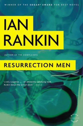 Resurrection Men (2002) by Ian Rankin