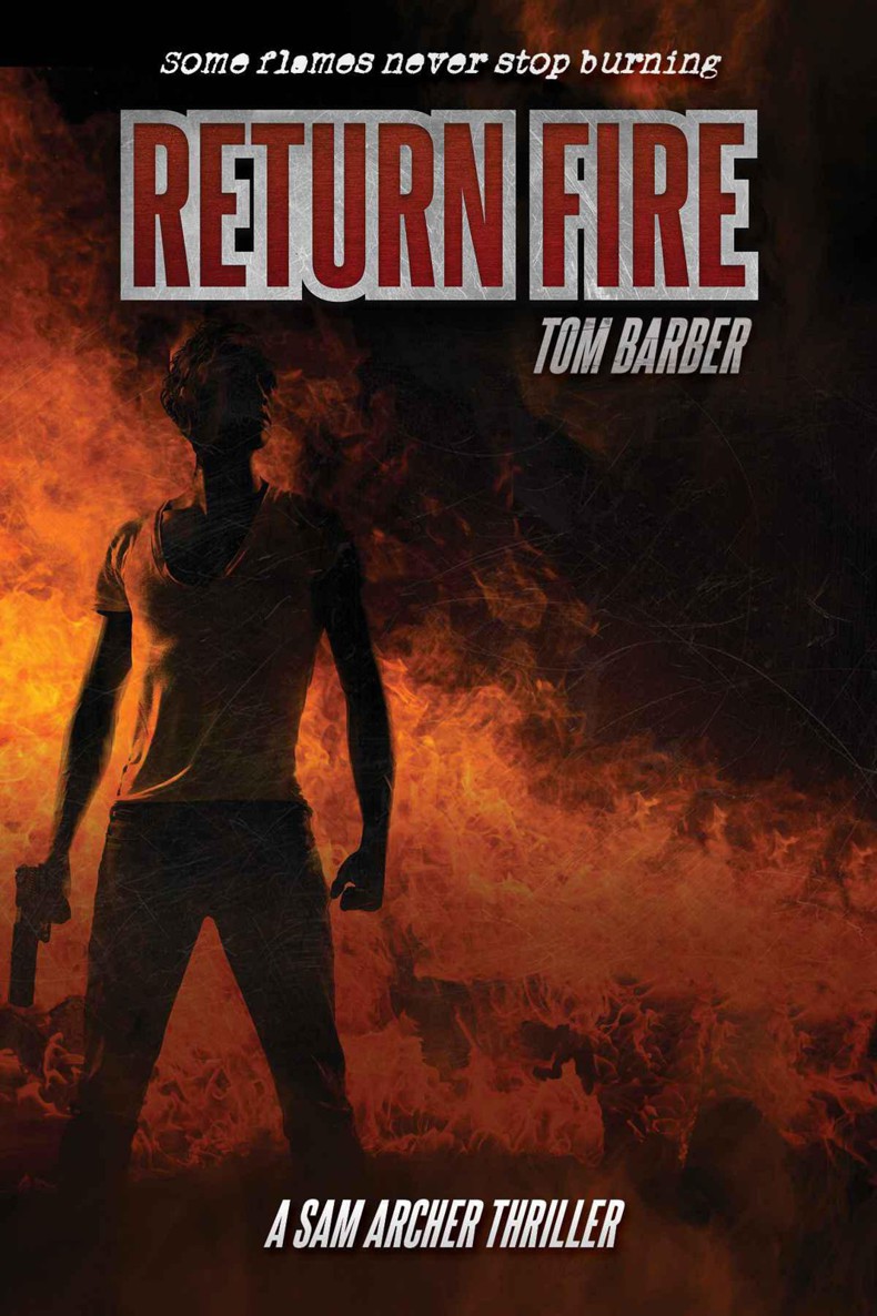 Return Fire (Sam Archer ) by Barber, Tom