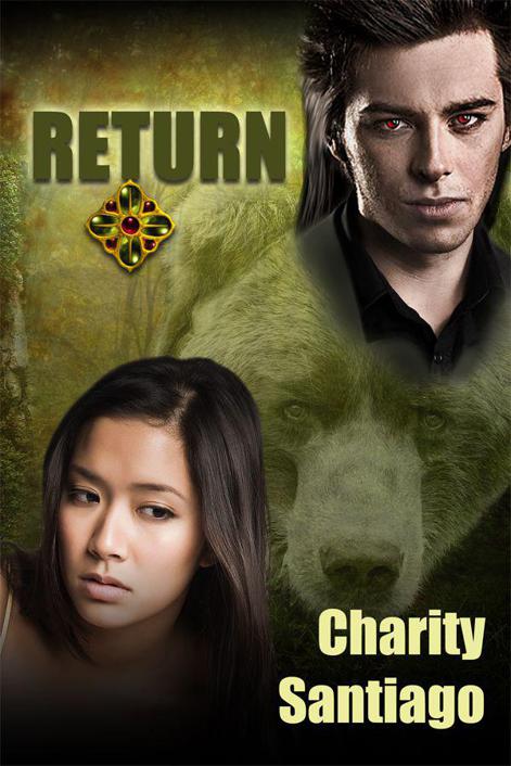 Return (Lady of Toryn trilogy) by Charity Santiago