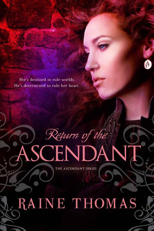 Return of the Ascendant (The Ascendant Series) by Thomas, Raine