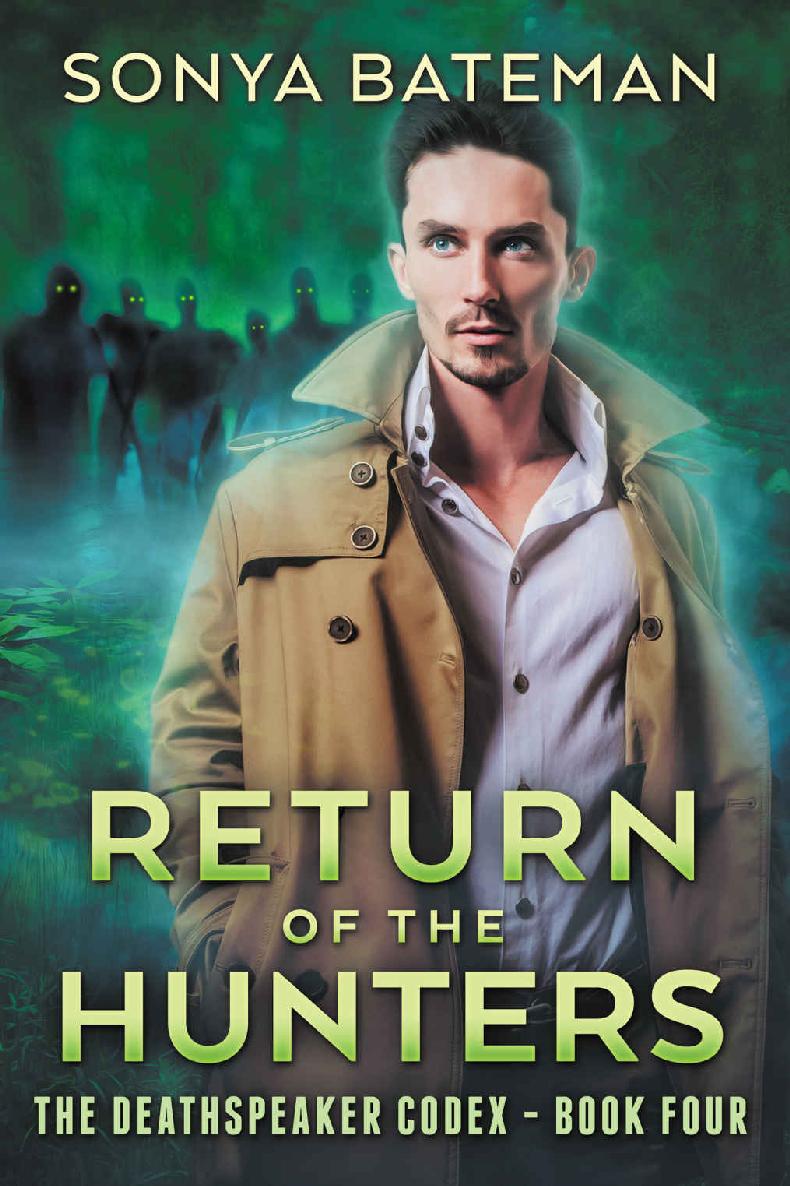 Return of the Hunters (The DeathSpeaker Codex Book 4)