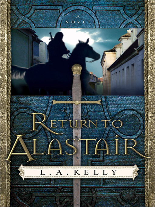 Return to Alastair by L. A. Kelly