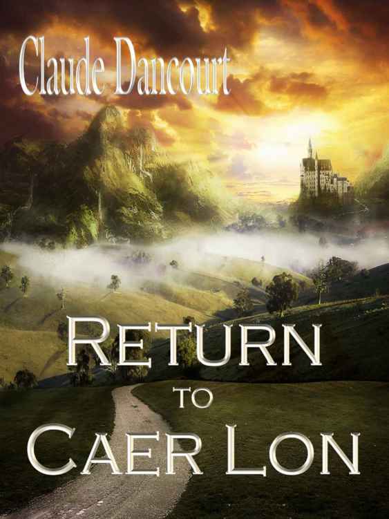 Return to Caer Lon by Claude Dancourt