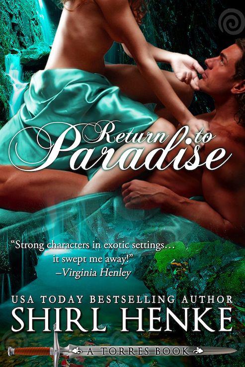 Return to Paradise (Torres Family Saga) by Henke, Shirl