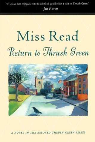 Return to Thrush Green (2002) by John S. Goodall