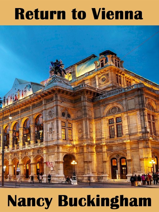 Return to Vienna (1971) by Nancy Buckingham