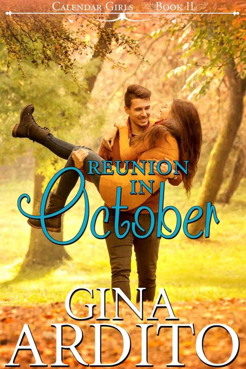 Reunion in October (The Calendar Girls Book 2)