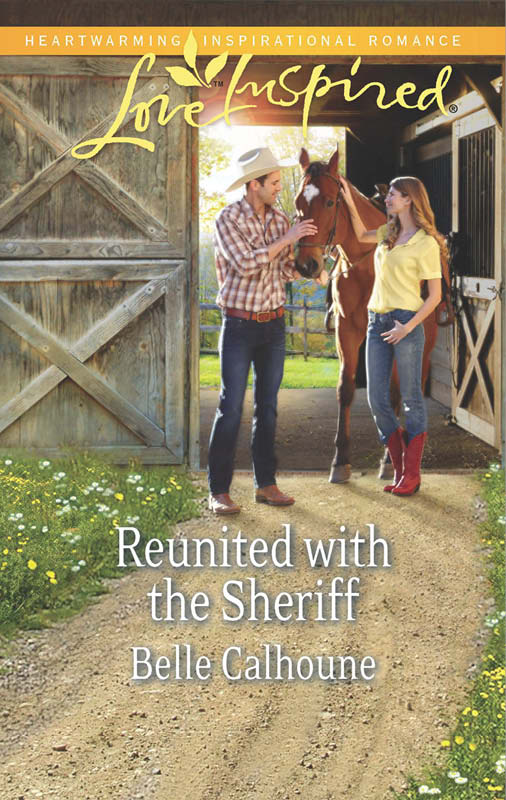 Reunited with the Sheriff (2013) by Belle Calhoune