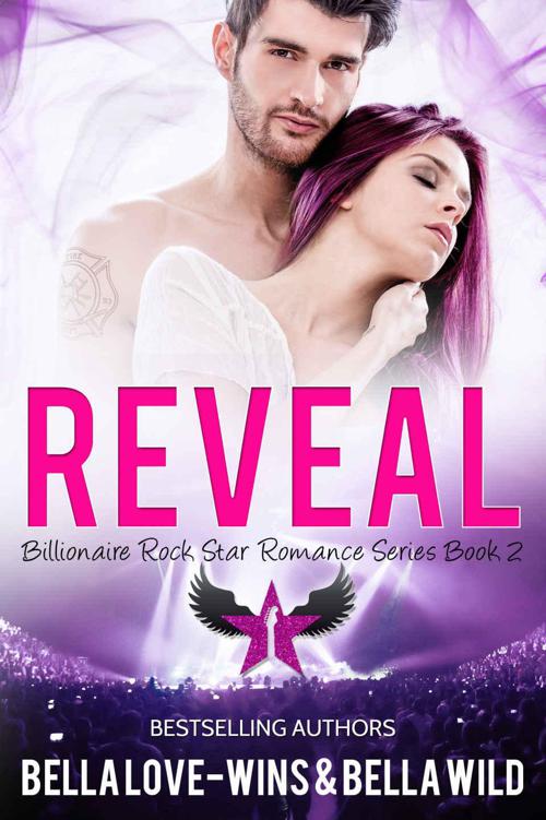 Reveal: A Contemporary Romance (Billionaire Rock Star Romance Book 2)