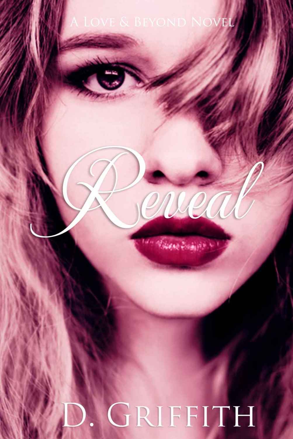 Reveal (Love & Beyond #2)