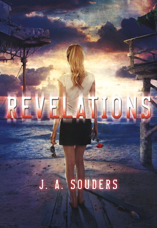 Revelations (The Elysium Chronicles) by Souders, J. A.